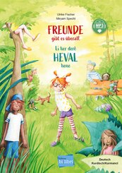 Freunde gibt es &uuml;berall (Deutsch-Kurdisch/Kurmanc&icirc;)