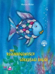 Der Regenbogenfisch (Deutsch-T&uuml;rkisch)