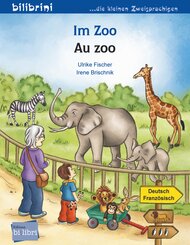 Im Zoo (Deutsch-Franz&ouml;sisch)