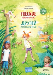 Freunde gibt es &uuml;berall (Deutsch-Russisch)