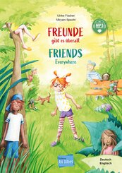 Freunde gibt es &uuml;berall (Deutsch-Englisch)