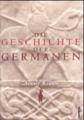 Die Geschichte der Germanen