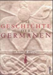 Die Geschichte der Germanen