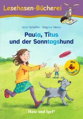 Paula, Titus und der Sonntagshund / Silbenhilfe