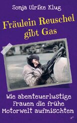 Fr&auml;ulein Reuschel gibt Gas
