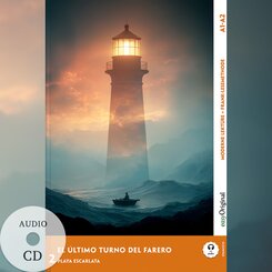 El &Uacute;ltimo Turno del Farero - Spanische Krimi-Lekt&uuml;re A1-A2 (+ Audio-CD), m. 1 Audio, m. 1 Audio