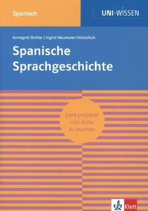 Uni Wissen Spanische Sprachgeschichte