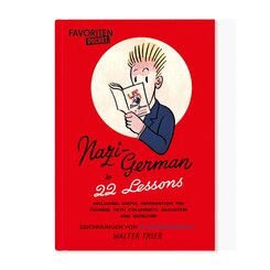 Nazi-Deutsch in 22 Lektionen. Nazi-German in 22 Lessons