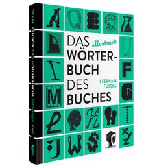 Das illustrierte W&ouml;rterbuch des Buches
