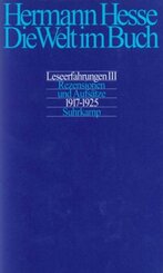 Die Welt im Buch: Rezensionen und Aufsätze aus den Jahren 1917-1925