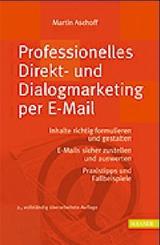 Professionelles Direkt- und Dialogmarketing per E-Mail