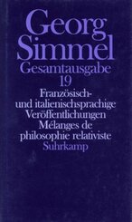 Gesamtausgabe: Gesamtausgabe in 24 Bänden. Melanges de philosophie relativiste