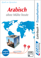 Assimil Arabisch ohne Mühe heute - Lehrbuch u. 4 Audio-CDs