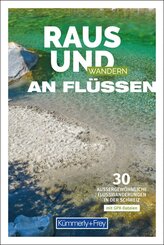 K&uuml;mmerly+Frey Raus und Wandern an Fl&uuml;ssen - Wanderf&uuml;hrer