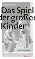 Das Spiel der gro&szlig;en Kinder