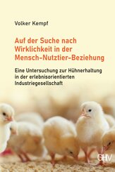 Auf der Suche nach Wirklichkeit in der Mensch-Nutztier-Beziehung