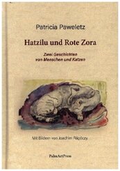 Hatzilu und Rote Zora