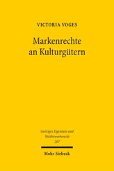 Markenrechte an Kulturg&uuml;tern