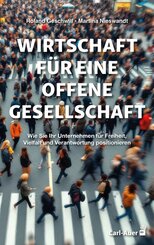 Wirtschaft f&uuml;r eine offene Gesellschaft