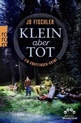 Klein aber tot