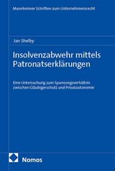 Insolvenzabwehr mittels Patronatserkl&auml;rungen
