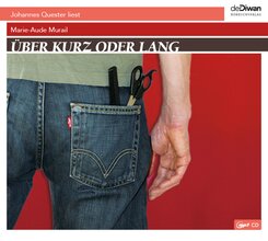 &Uuml;ber kurz oder lang,1 Audio-CD, 1 MP3
