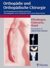 Orthopädie und orthopädische Chirurgie: Ellbogen und Hand