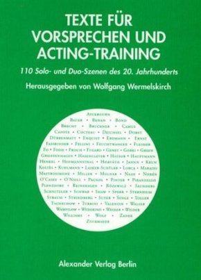 Texte für Vorsprechen und Acting-Training 1 - Bd.1