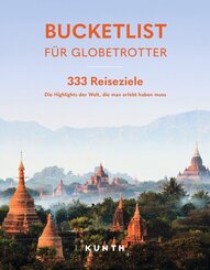 KUNTH Bucketlist f&uuml;r Globetrotter