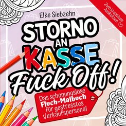 Storno an Kasse FUCK OFF!