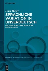 Sprachliche Variation in Unserdeutsch