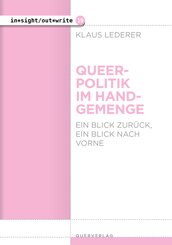 Queerpolitik im Handgemenge