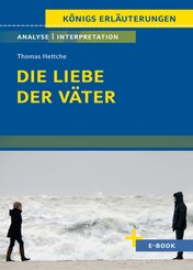 Die Liebe der V&auml;ter von Thomas Hettche - Textanalyse und Interpretation