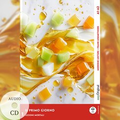 Il Primo Giorno - Italienische Krimi-Lekt&uuml;re A1-A2 (+ Audio-CD), m. 1 Audio, m. 1 Audio