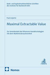 Maximal Extractable Value
