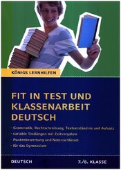 Fit in Test und Klassenarbeit - Deutsch. 7./8. Klasse Gymnasium