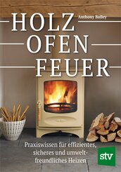 Holz - Ofen - Feuer