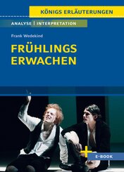 Fr&uuml;hlings Erwachen von Frank Wedekind - Textanalyse und Interpretation
