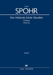 Des Heilands letzte Stunden (Klavierauszug)