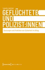 Gefl&uuml;chtete und Polizist:innen