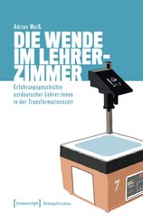 Die Wende im Lehrerzimmer