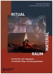 Ritual - Material - Raum
