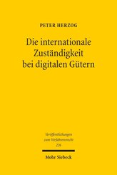 Die internationale Zust&auml;ndigkeit bei digitalen G&uuml;tern