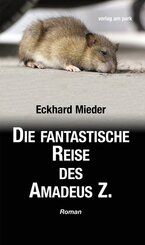 Die fantastische Reise des Amadeus Z.