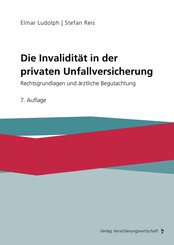 Die Invalidit&auml;t in der privaten Unfallversicherung