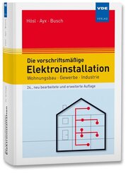 Die vorschriftsm&auml;&szlig;ige Elektroinstallation