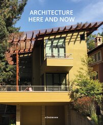 Architecture Here and Now