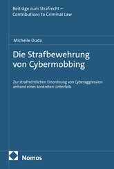 Die Strafbewehrung von Cybermobbing