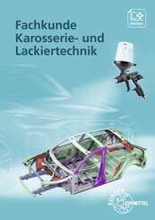 Fachkunde Karosserie- und Lackiertechnik