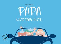 PAPA UND DAS AUTO